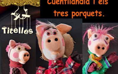 Cuentilandia i els tres porquets