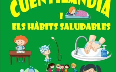 Cuentilàndia i els hàbits saludables