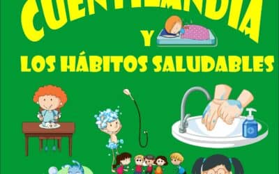Cuentilandia y los hábitos saludables
