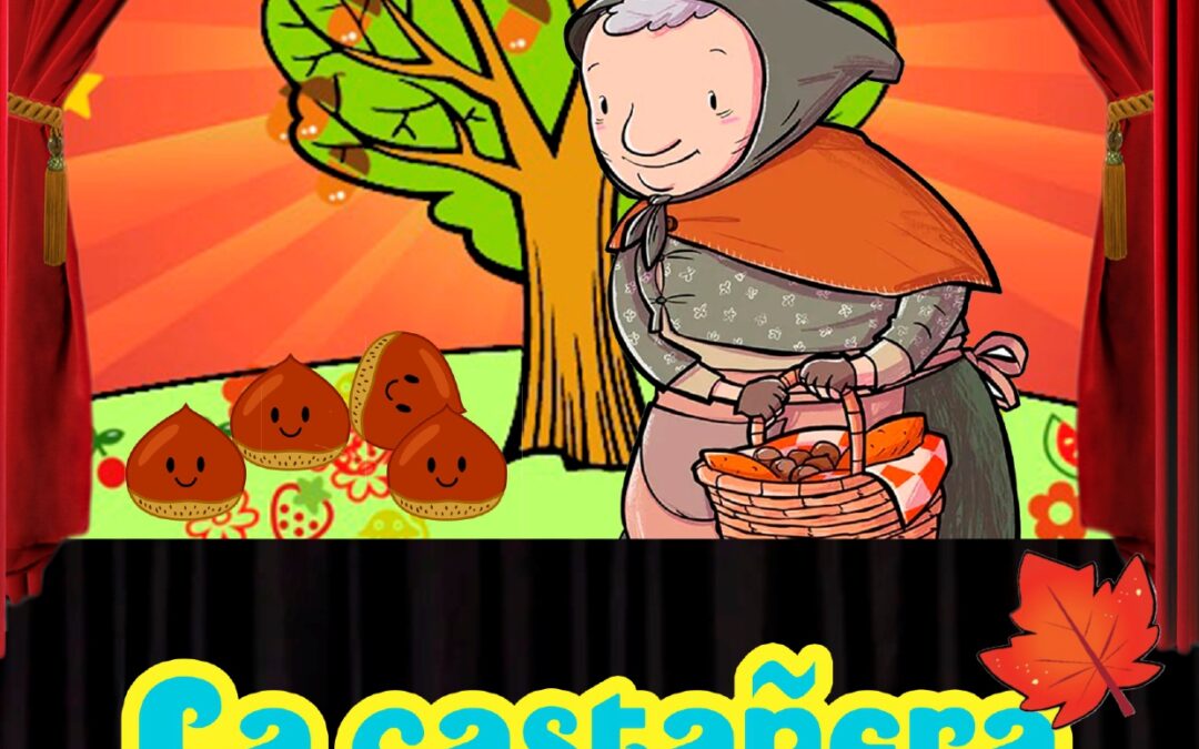 Cuentilandia y la castañera